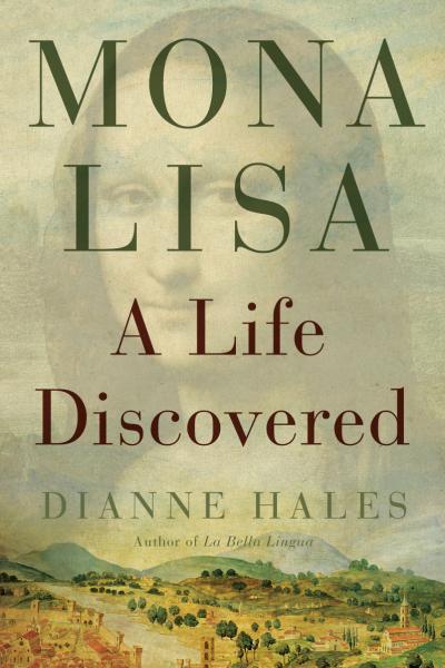 book cover of mona lisa a life discovered