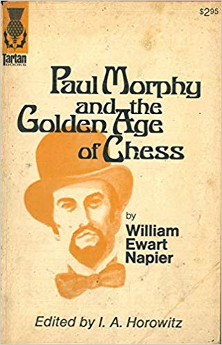 PDF] FREE] Paul Morphy and the Golden Age of Chess by William